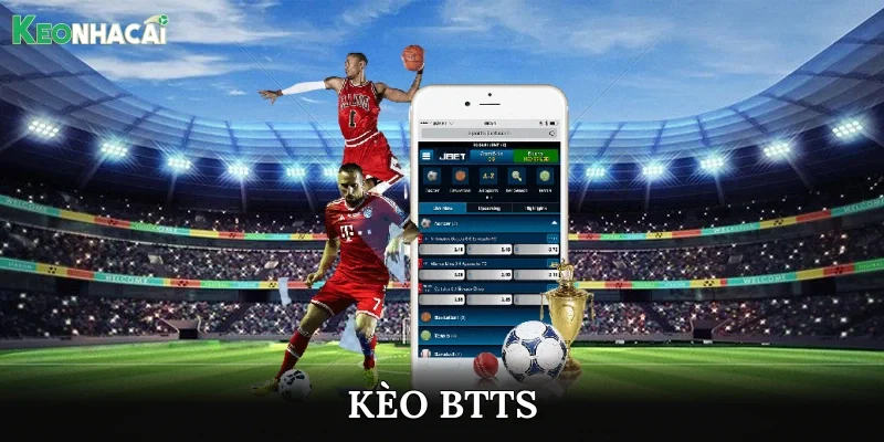 Kèo BTTS